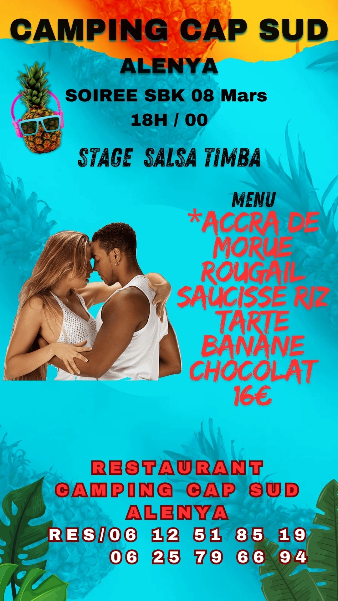 SOIREE SBK STAGE SALSA AVEC MENU TROPICAL