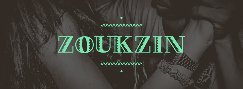 ➽ Zoukzin!