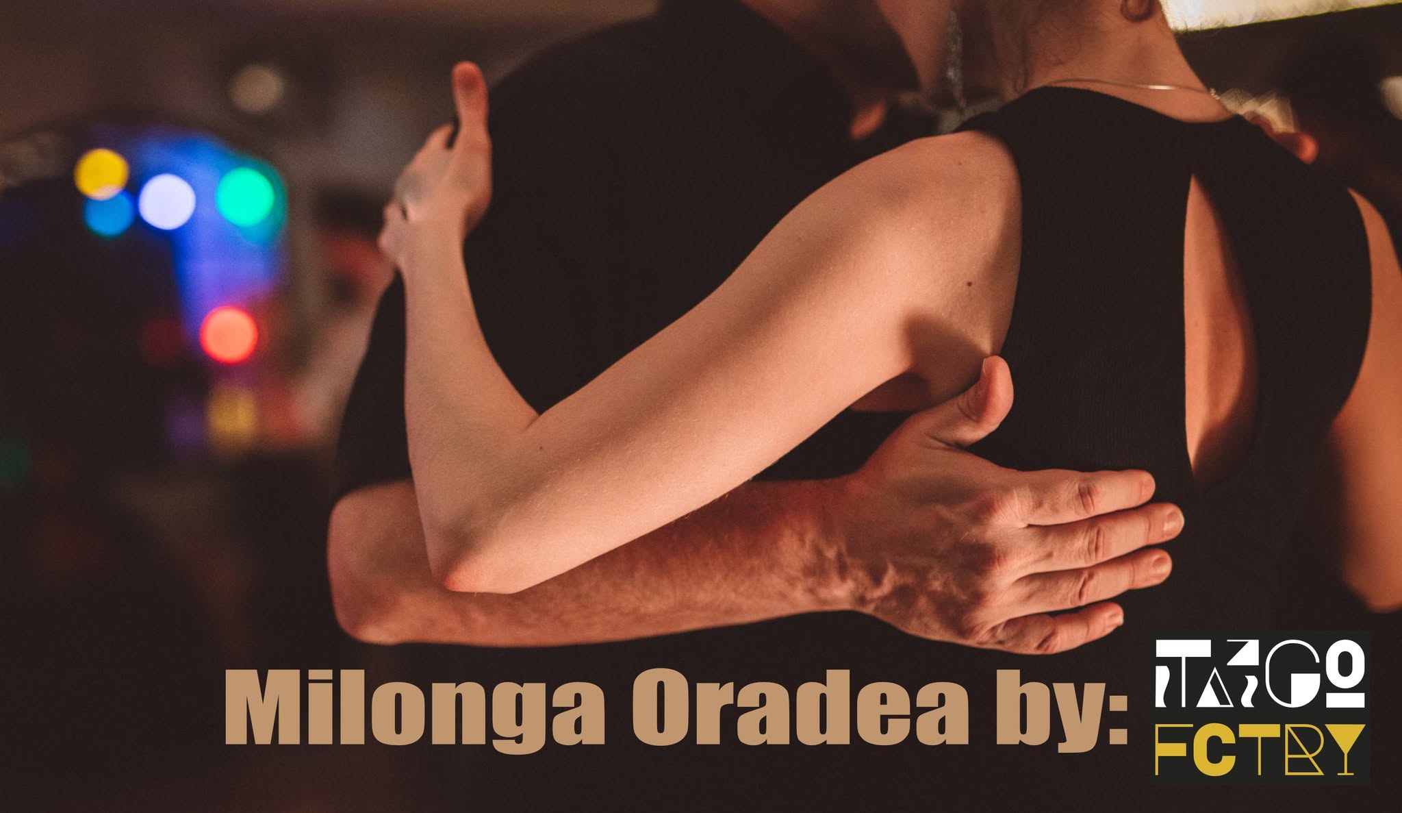 Milonga Oradea by Tango Factory