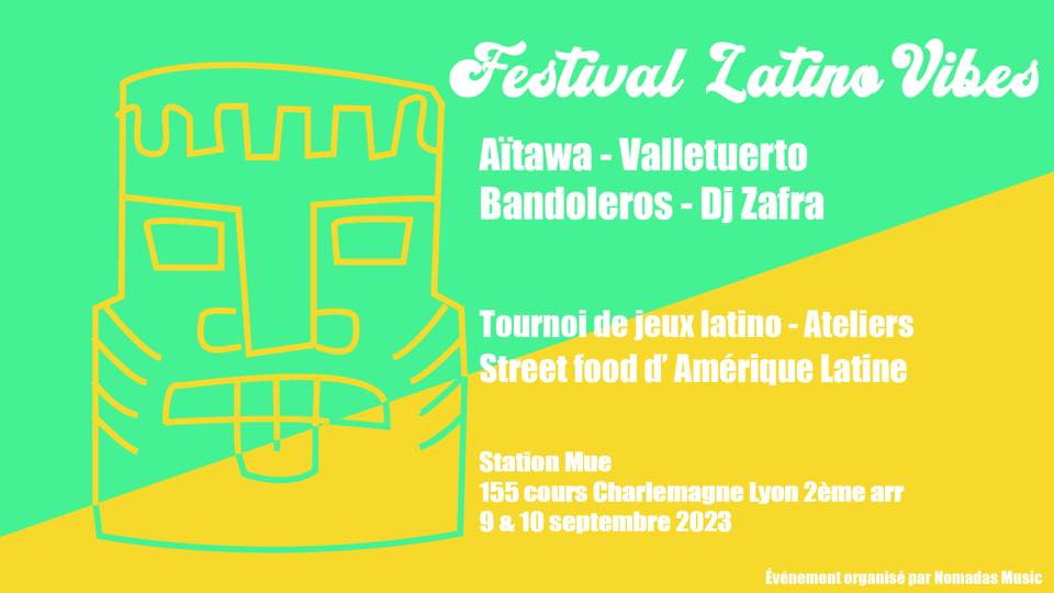 Festival Latino Vibes #3 - PLACES LIMITÉES - CONCERTS - DJS SETS - ATELIERS