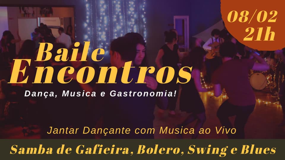 Baile Encontros - Dança, Música e Gastronomia.