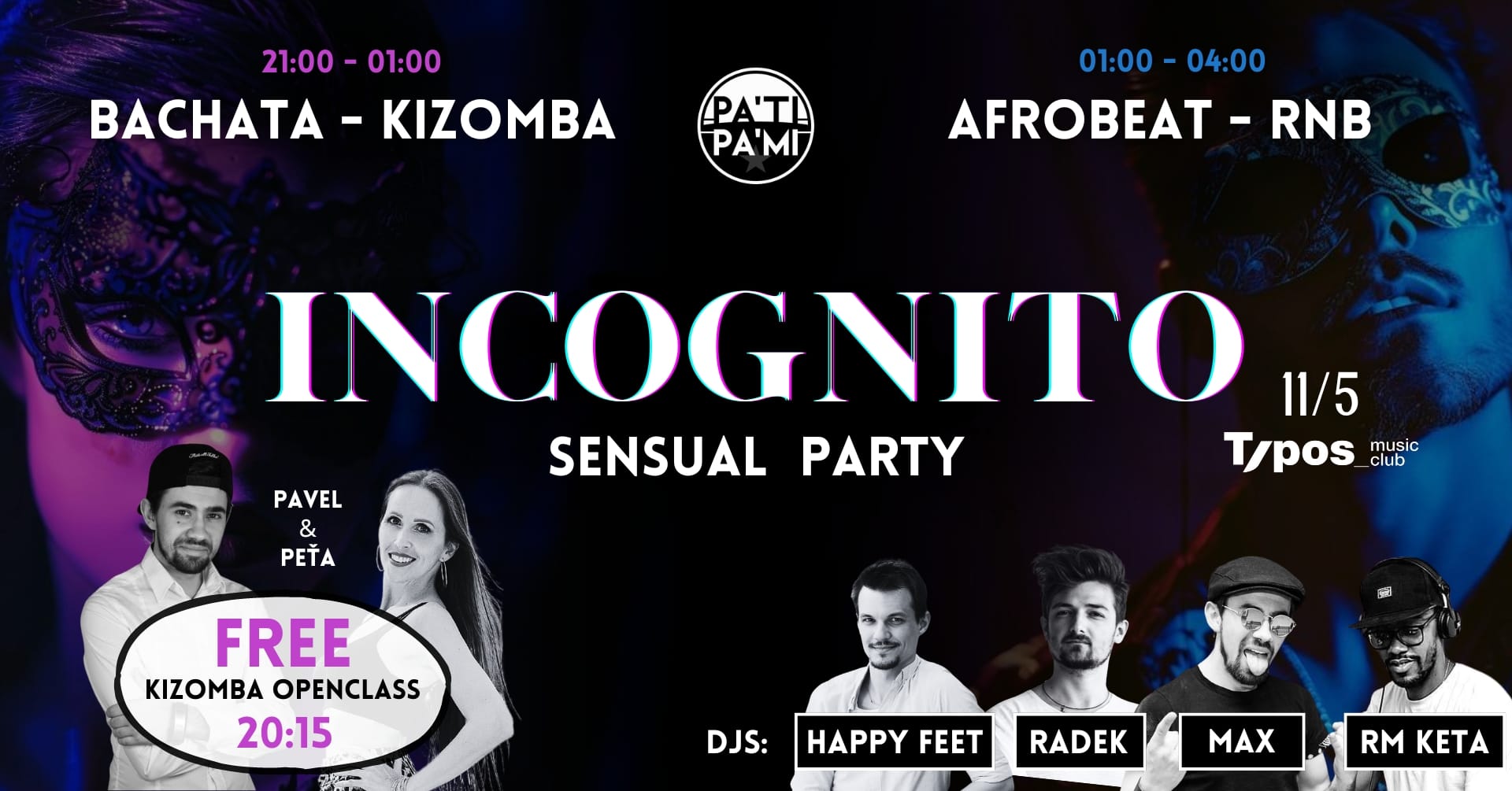 Incognito - Sensual Party (Bachata & Kizomba)+ After Party (Rnb, Afrobeats) in Typos PaTiPaMi