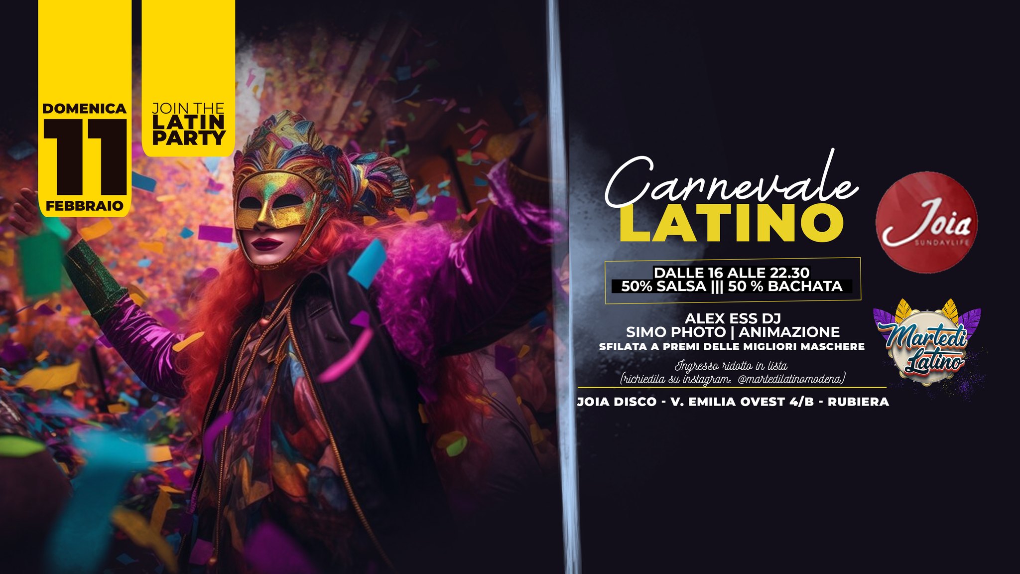 11 2 - Carnevale Latino al Joia Disco (Rubiera) - dalle 16