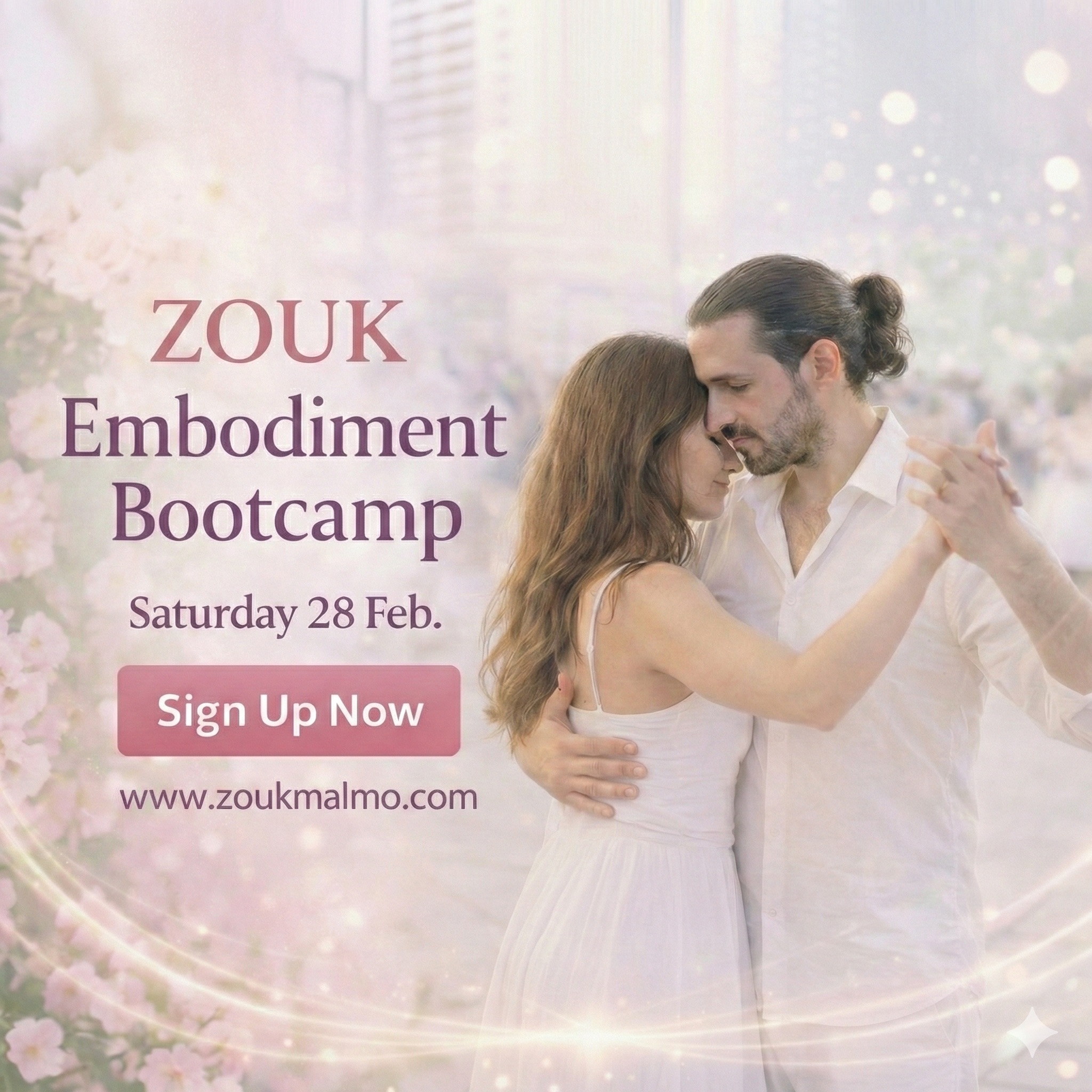 ZOUK Sensual & Flow Bootcamp • The Art of Connection