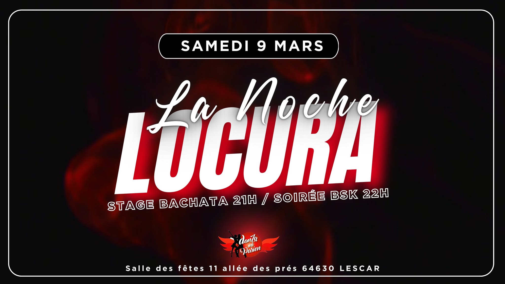 🔥LA NOCHE LOCURA🔥 stage bachata