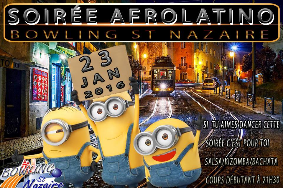 Soirée Afrolatino ( GRATUITE ) au bowling de St Nazaire