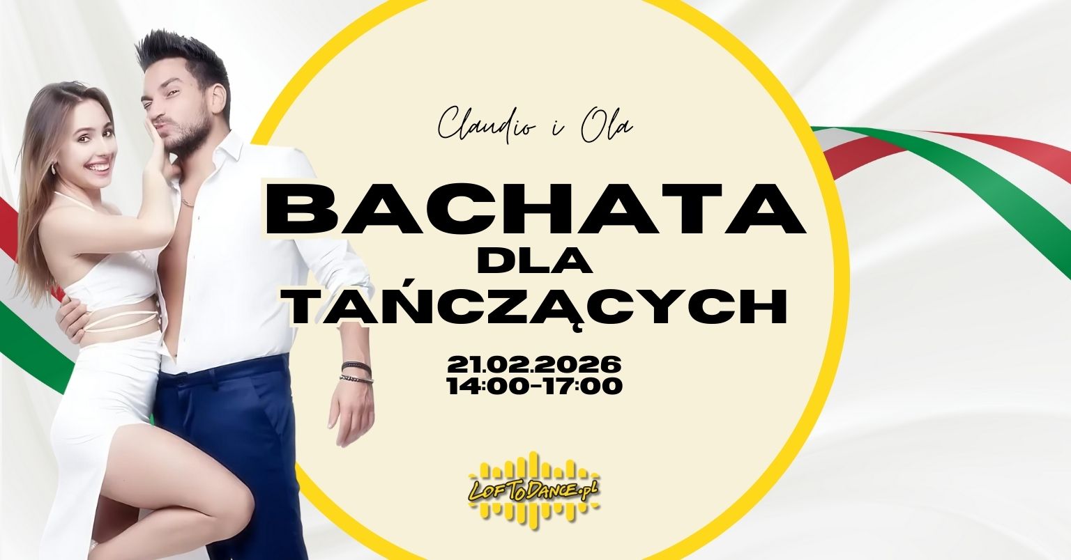 Bachata dla tańczących z Claudio i Olą