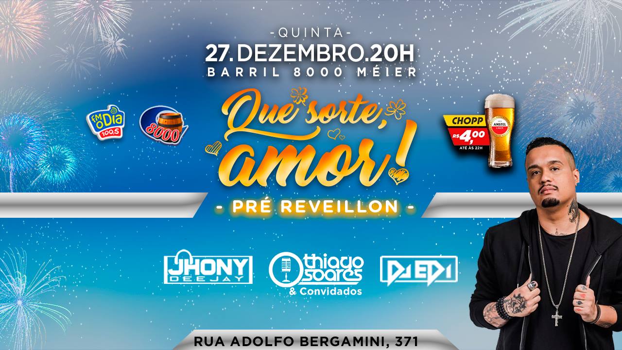 Que Sorte Amor ❥ Pré Revéillon ❥ Thiago Soares & Convidados ❥