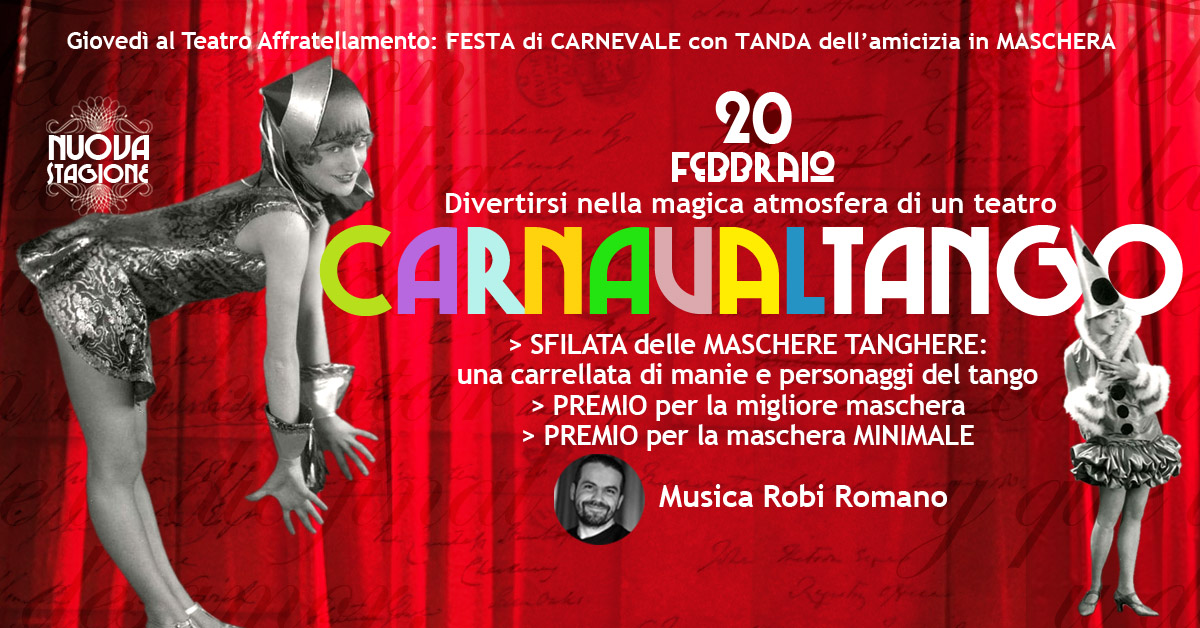 CarnavalTango, la milonga spettacolare al Teatro Affratellament