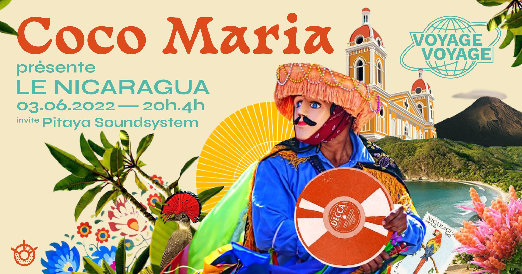 Voyage Voyage ~ Coco Maria présente le Nicaragua avec Pitaya Soundsystem