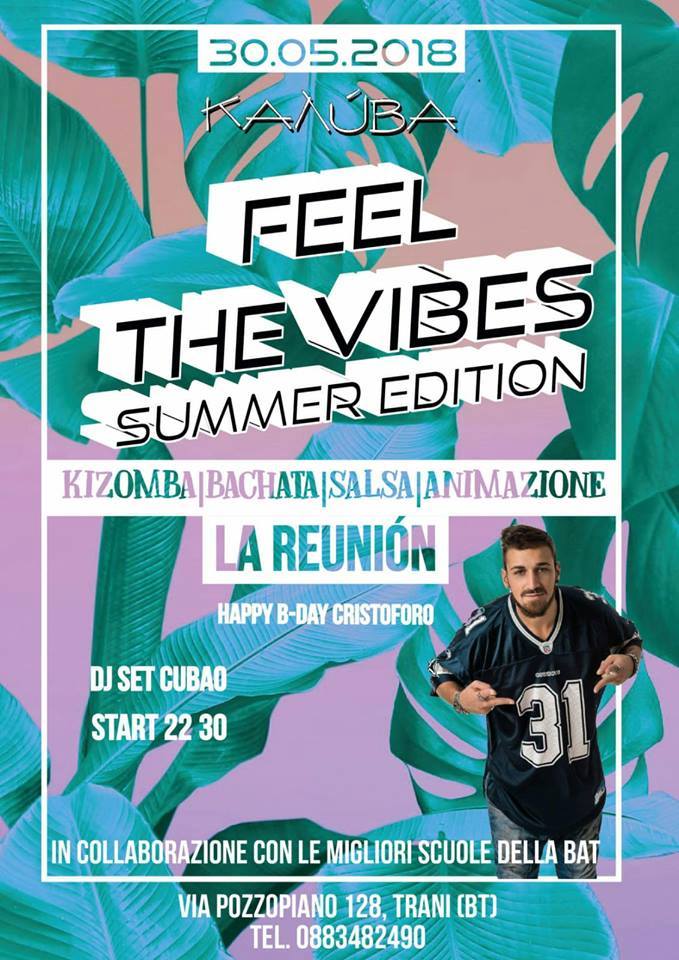 Feel the vibes Summer Edition by la reunion Kayuba @Trani