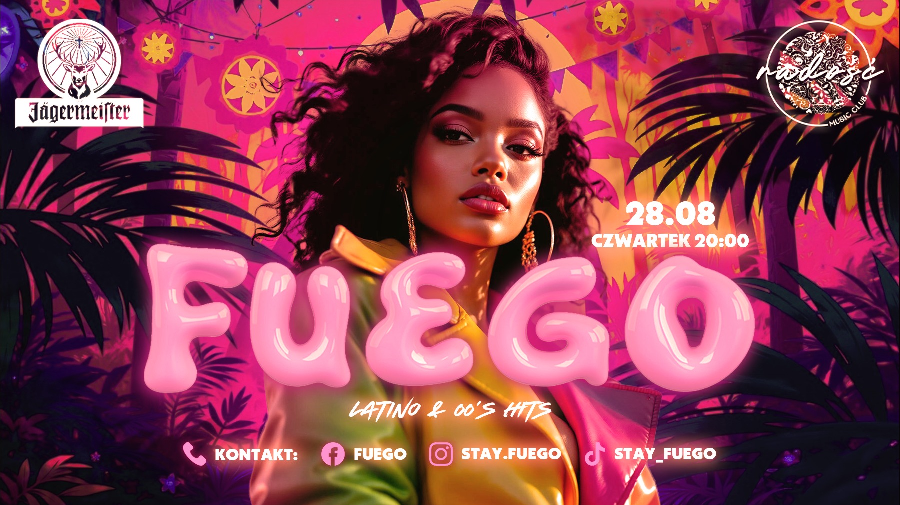 28.08 FUEGO RADOŚĆ LATINO & 00’S HITS DJ TEEZZYY X NFR