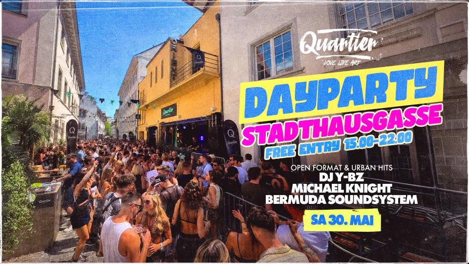 DAYPARY┃SA 30. MAI┃QUARTIER Klub