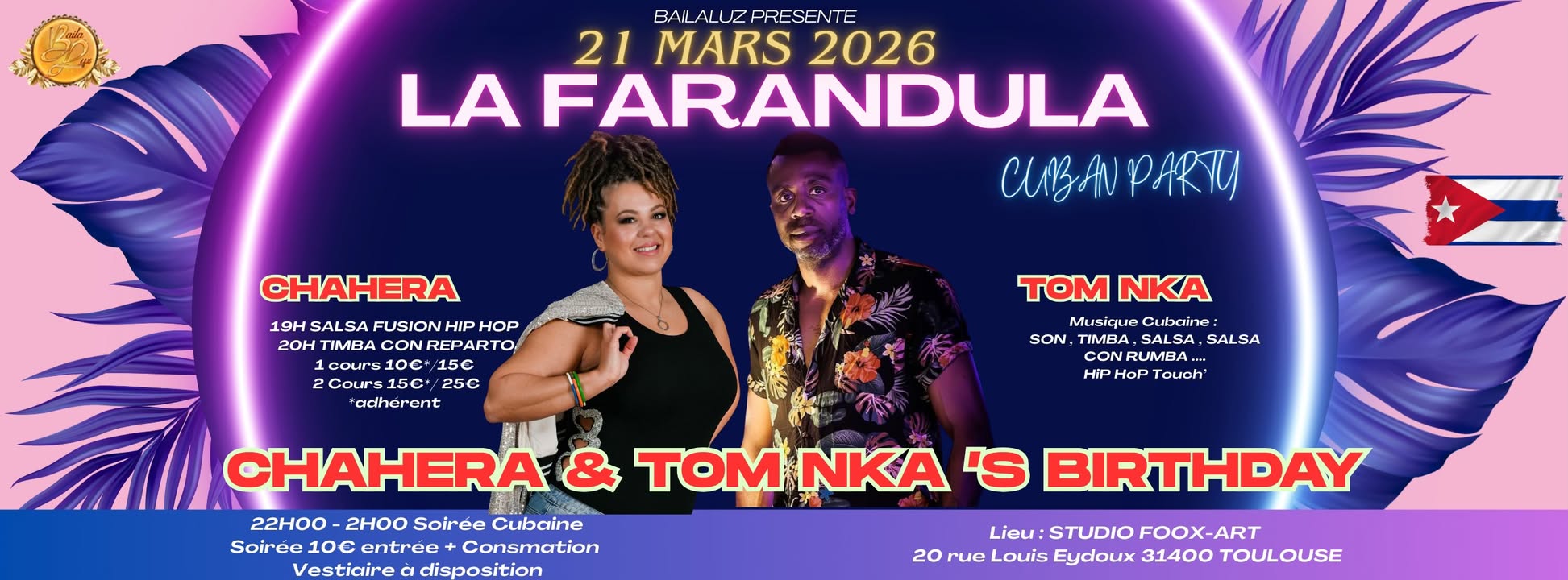 EP6- LA FARANDULA-STAGES & SOIREE TOULOUSE- SPECIAL BIRTHDAY