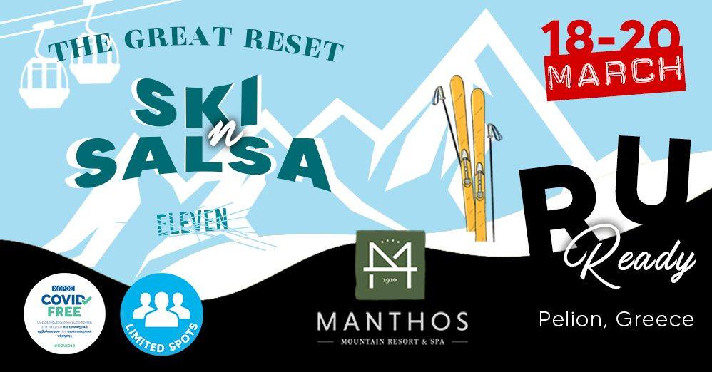 Ski & Salsa Weekend - "The Great Reset"