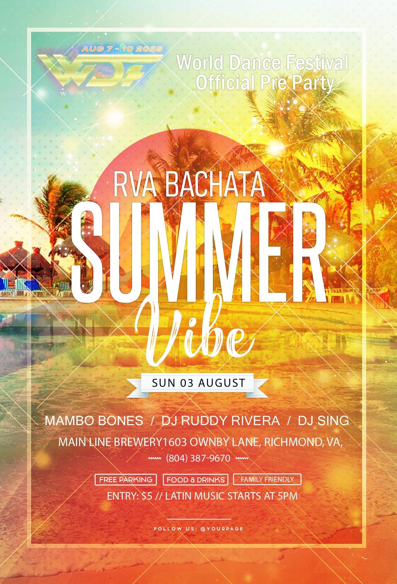 RVA Bachata Summer Vibes - Part 3 & WDF Pre Party