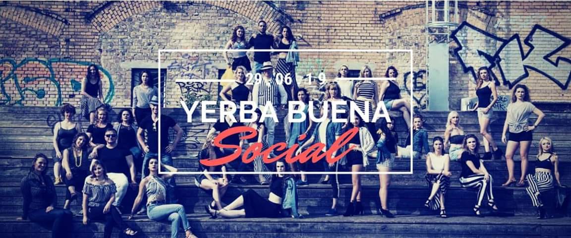 Yerba Buena Social 2019 & YB Show Debut