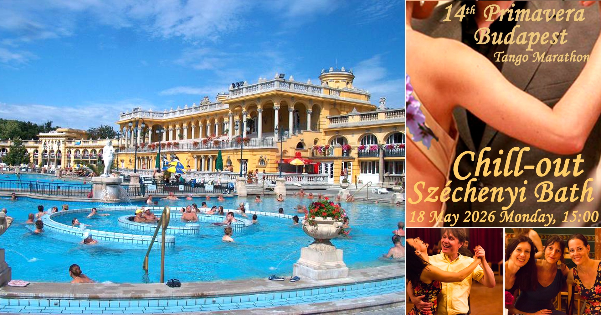 🌷 CHILL-OUT at Széchenyi Thermal Bath on Monday - 13th Primavera Budapest Tango Marathon 2025