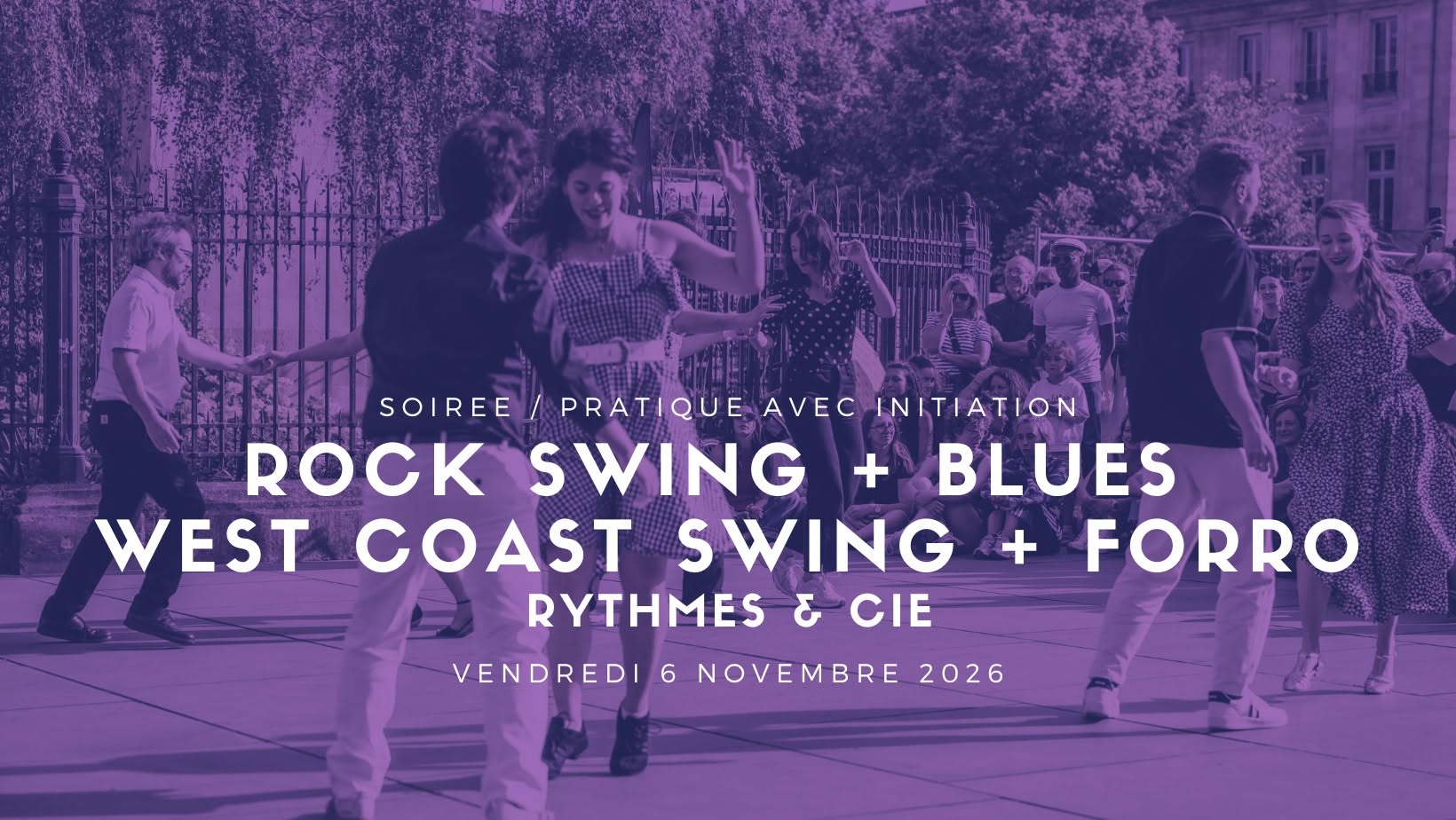 Soirée ROCK SWING + WEST COAST SWING + BLUES + FORRO #2
