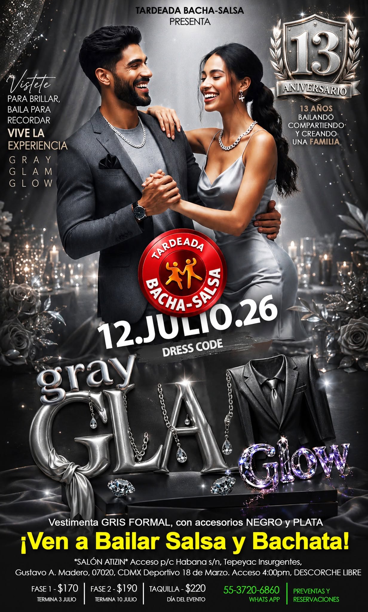 Tardeada Bacha-Salsa GRAY GLAM GLOW 12 de JULIO, 13º ANIVERSARIO