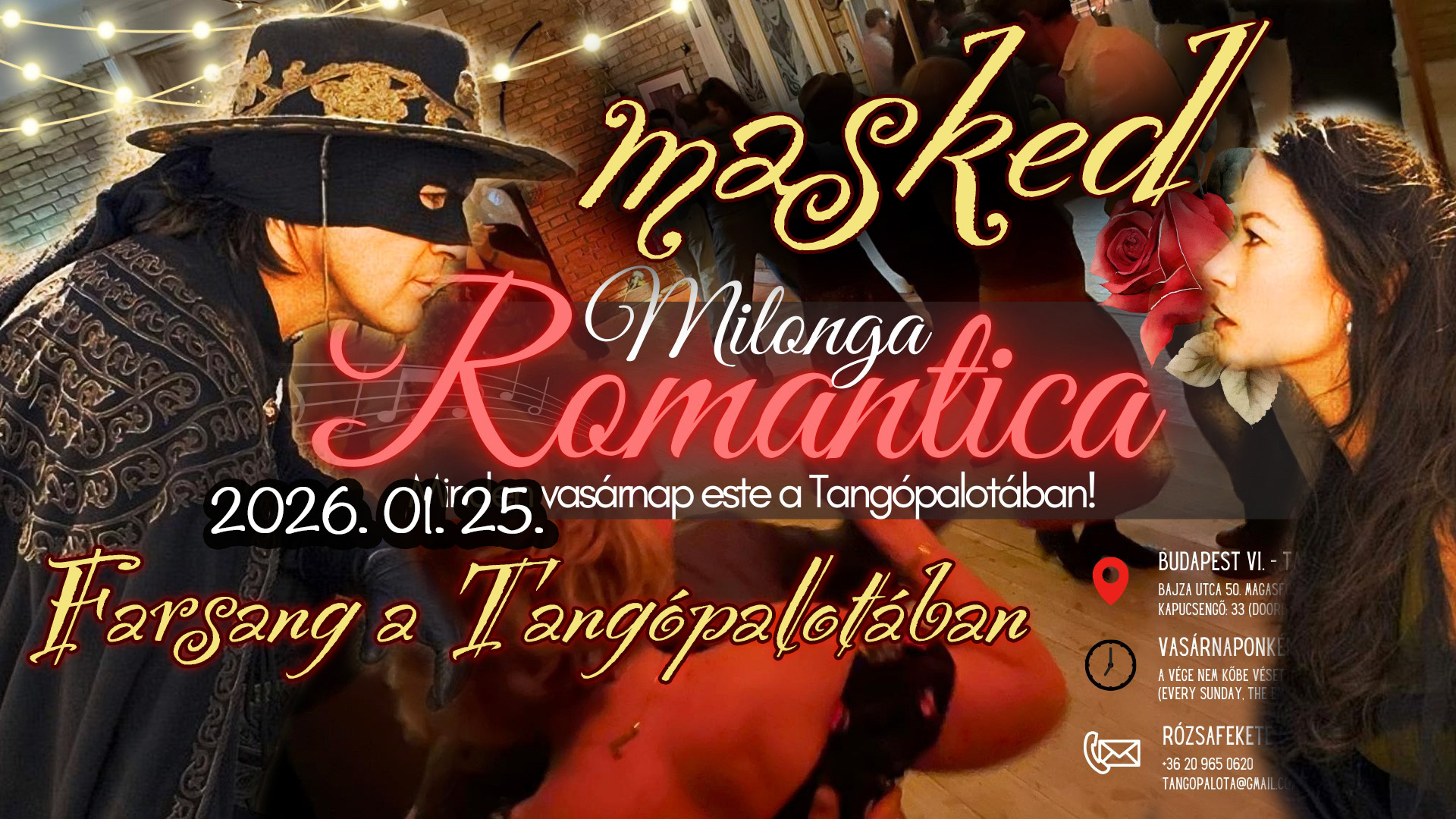 Maszkos - Milonga Romantica - Farsang a Tangópalotában!