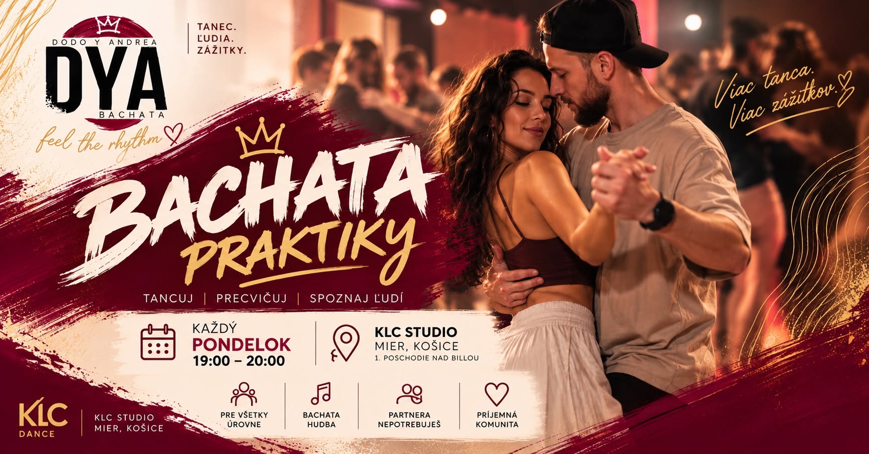 BACHATA PRAKTIKY VIAC TANCA, VIAC ISTOTY