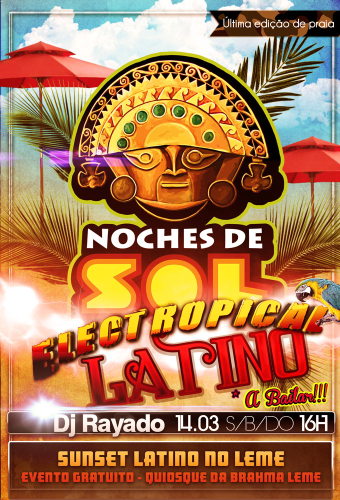 NOCHES DE SOL :: EDIÇÃO SUNSET LATINO :: SAB 14 MAR