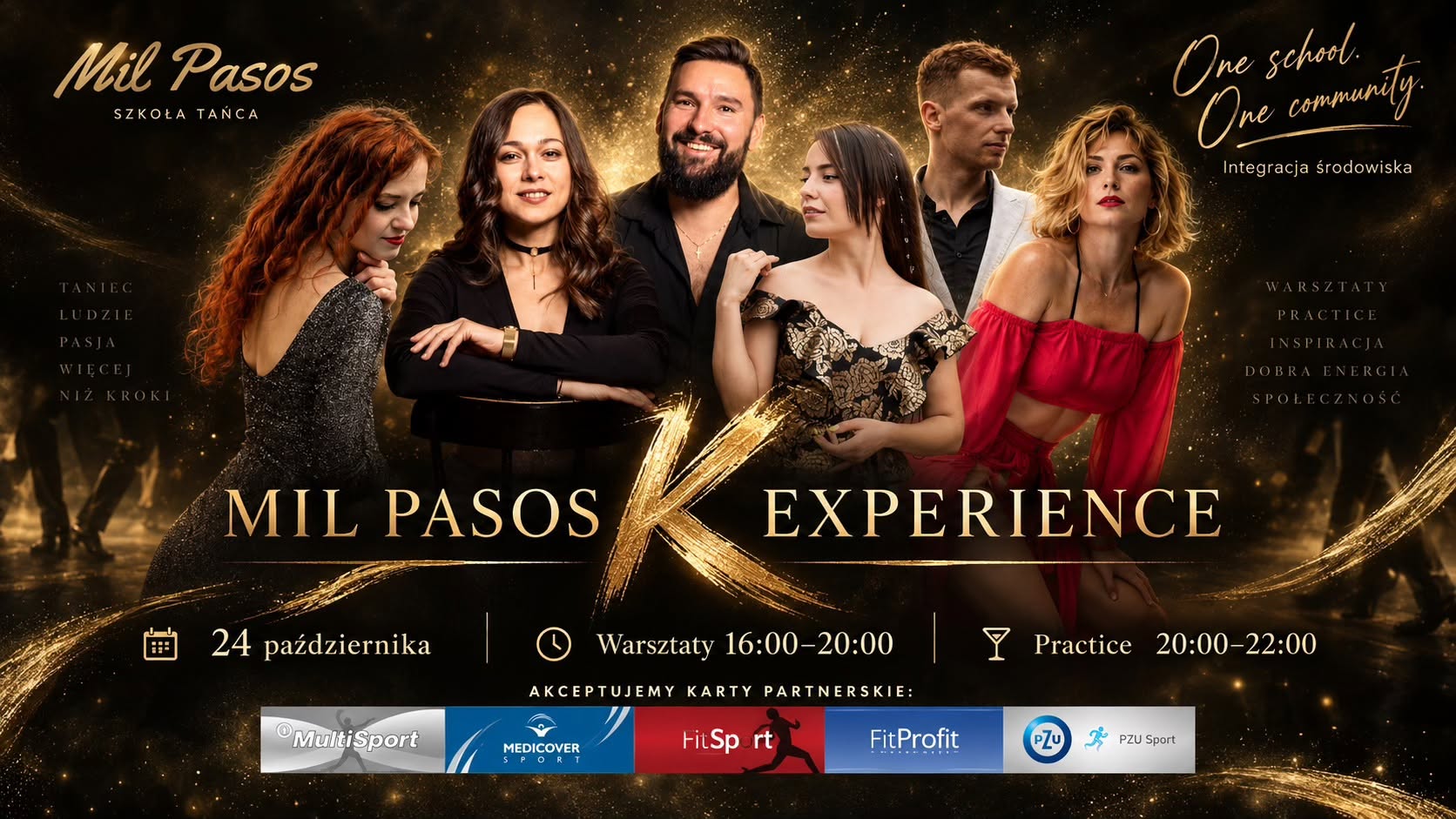 Mil Pasos K Experience - Integracja środowiska, zajęcia specjalne + PRAKTIS - 24.10.26 - 16:00-22:00