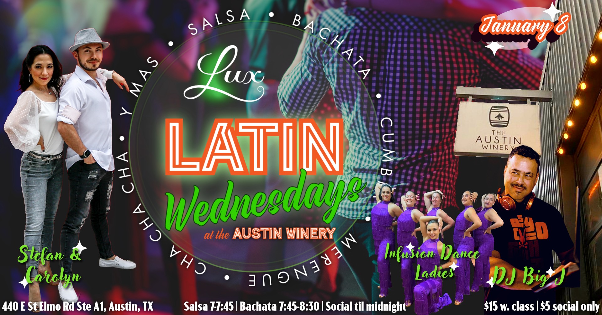 Lux Latin Wednesdays: Jan 8 at The Austin Winery! Feat. DJ Big J & Infusion Dance Ladies