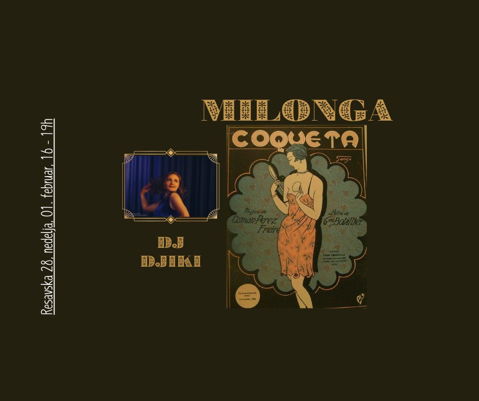 Milonga Coqueta 💃 DJ Điki