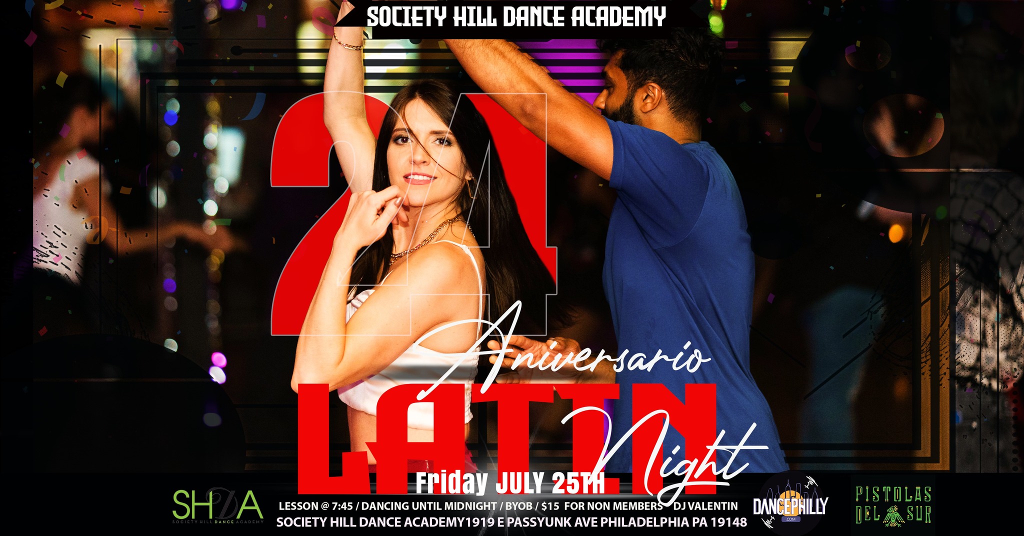 SHDA Latin Night - 24 Anniversary Party!