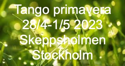 Tango Primavera - välkommen till vårens tangofestival