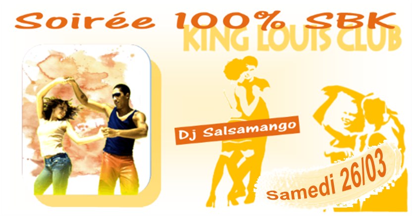 Soirée 100% SBK : Salsa - Bachata - Kizomba