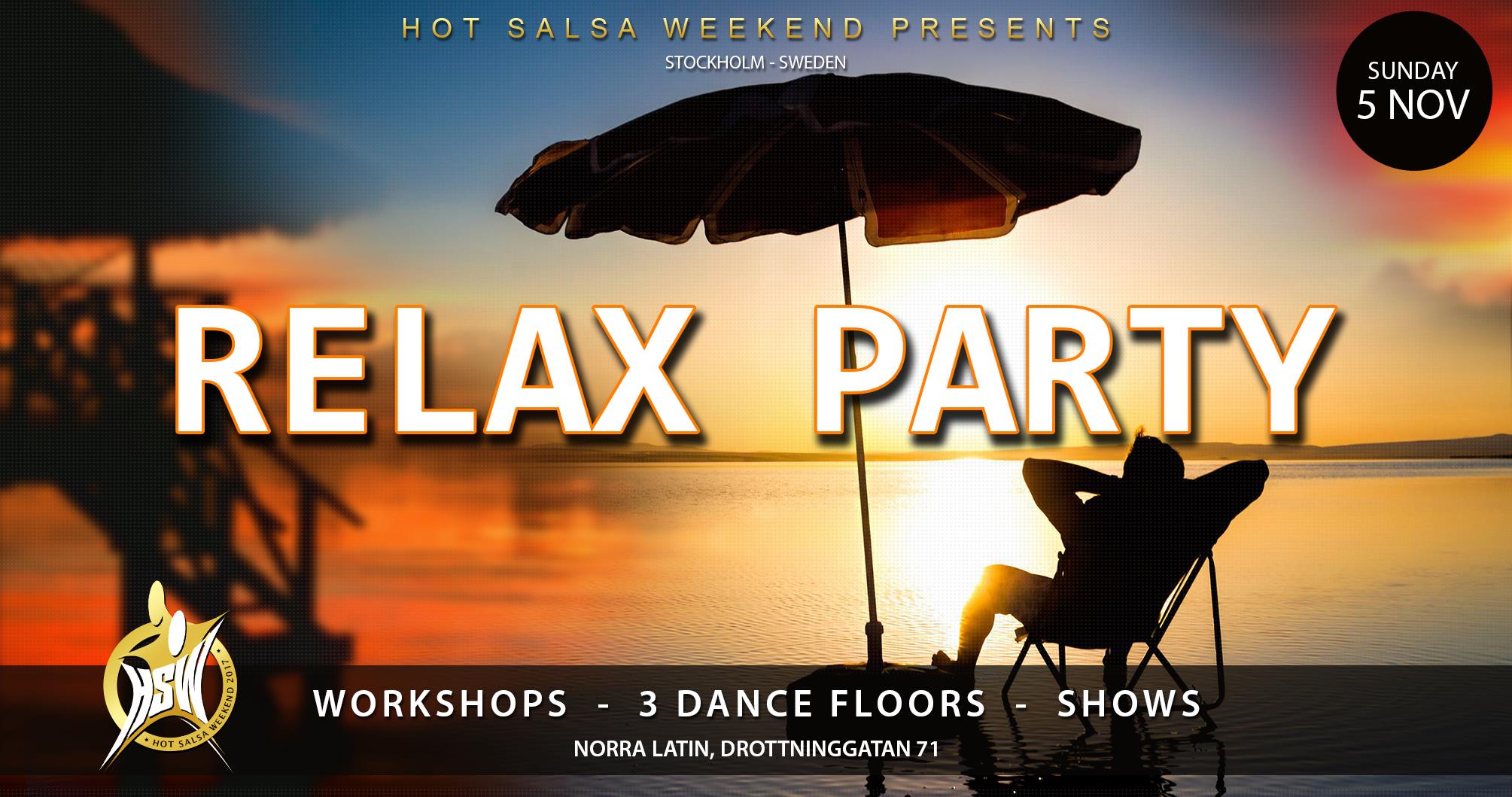 HSW Relax Party! Sunday 5 November!