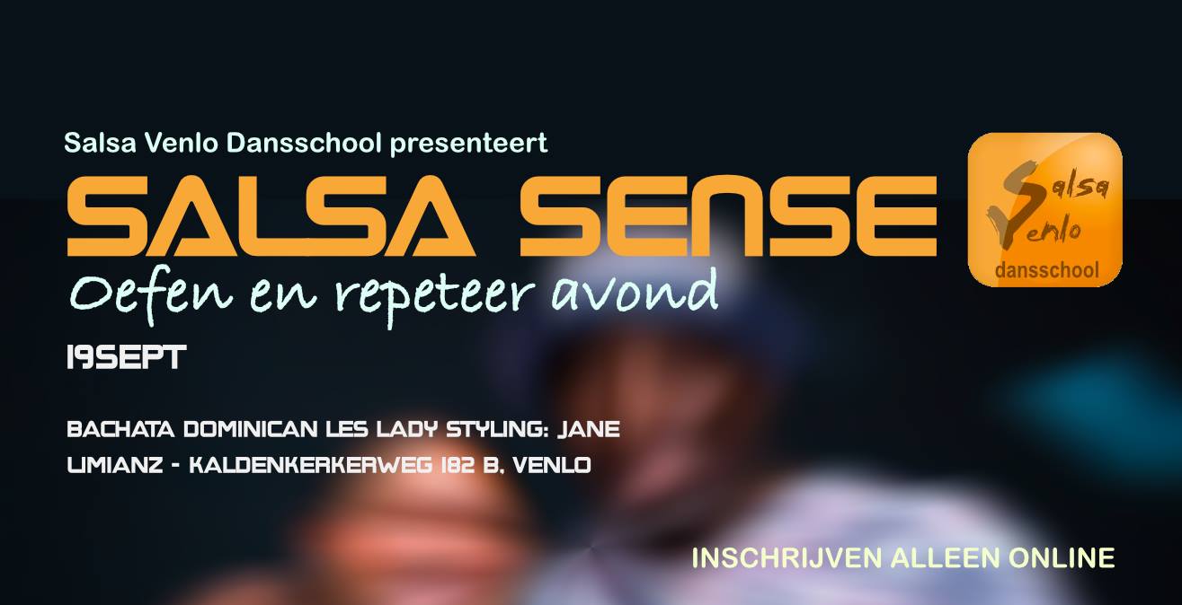 SALSA SENSE VENLO Oefen en Repeteer Avond