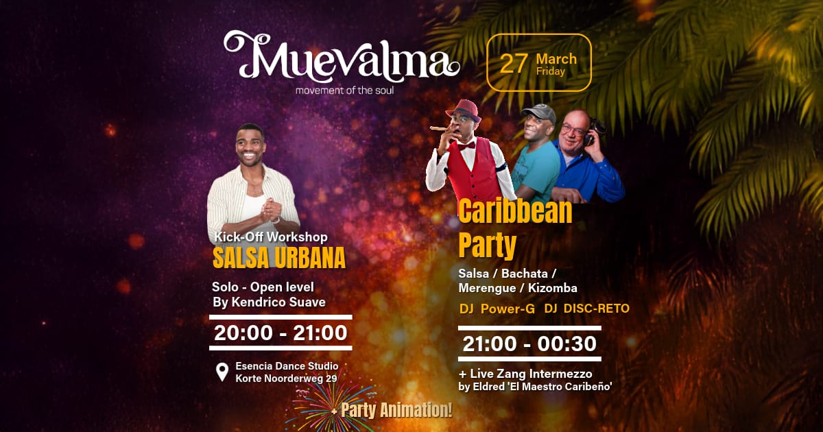 MUEVALMA Party Spring Edition ππ· Workshop Urbana π₯ Carib Afro mix π§