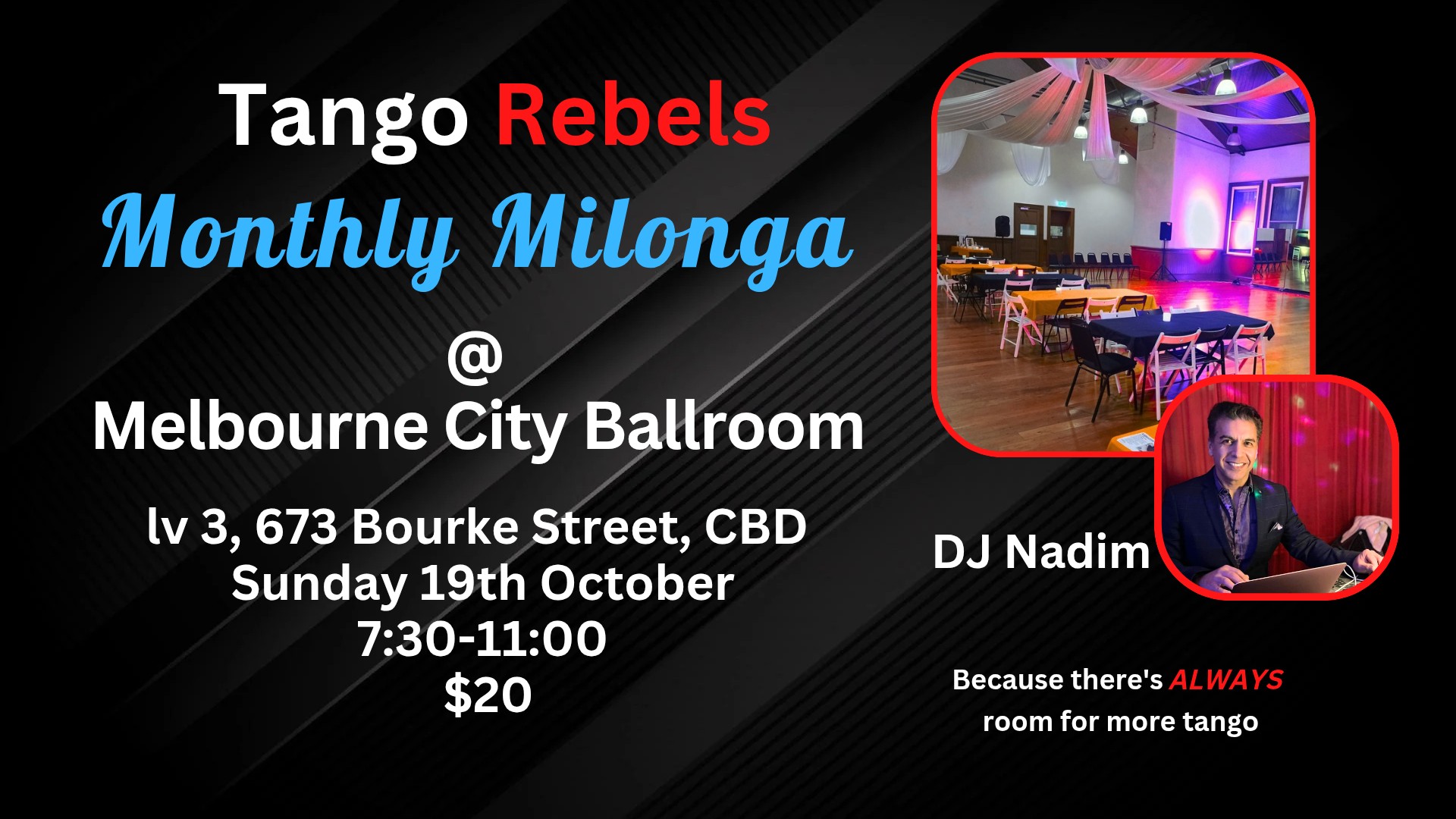 Tango Rebels Monthly Milonga @ Melbourne City Ballroom
