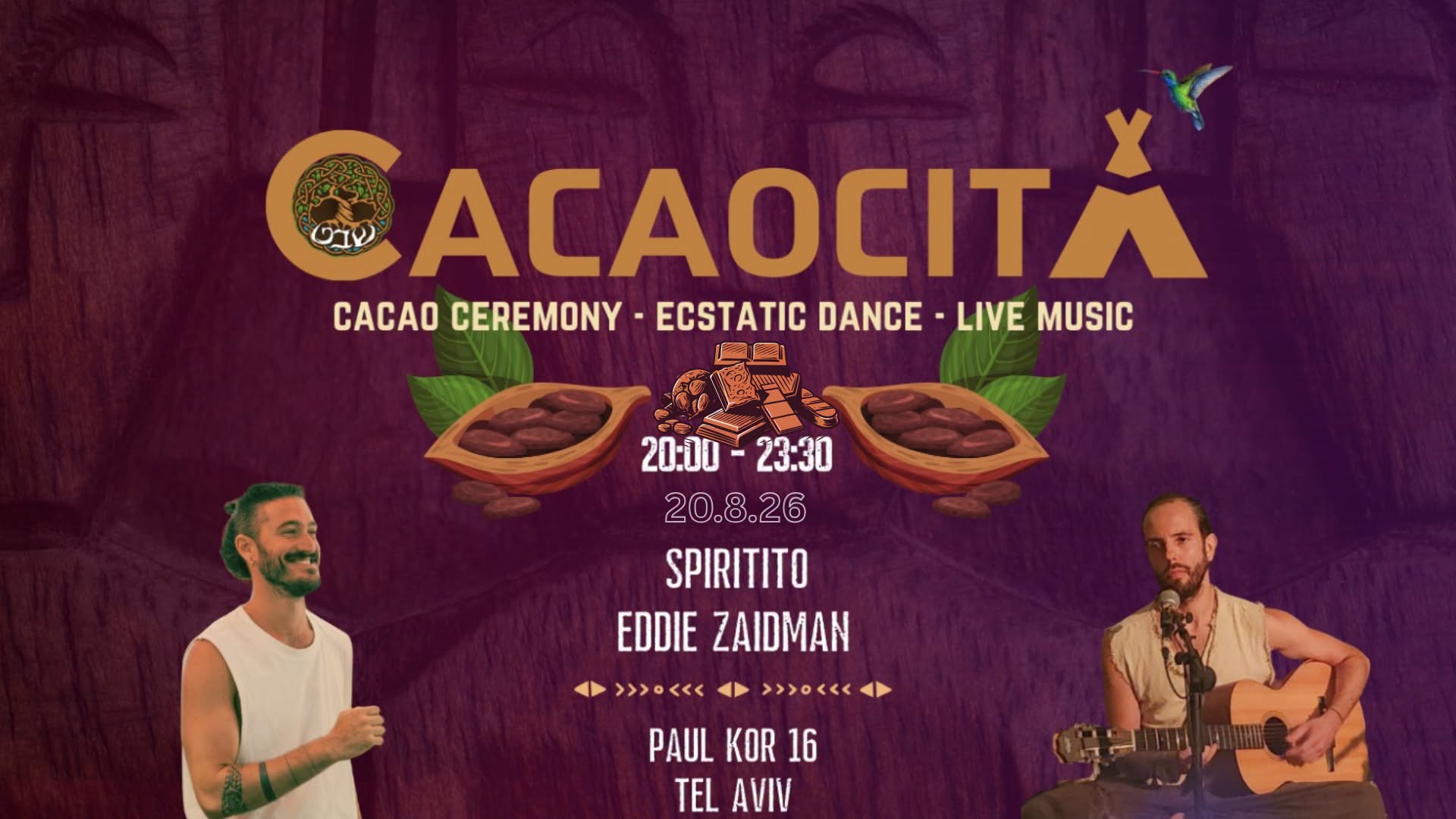 • CACAOCITA • Cacao Ceremony Ecstatic Dance Live Music ~ Spiritito & Eddie Zaidman •