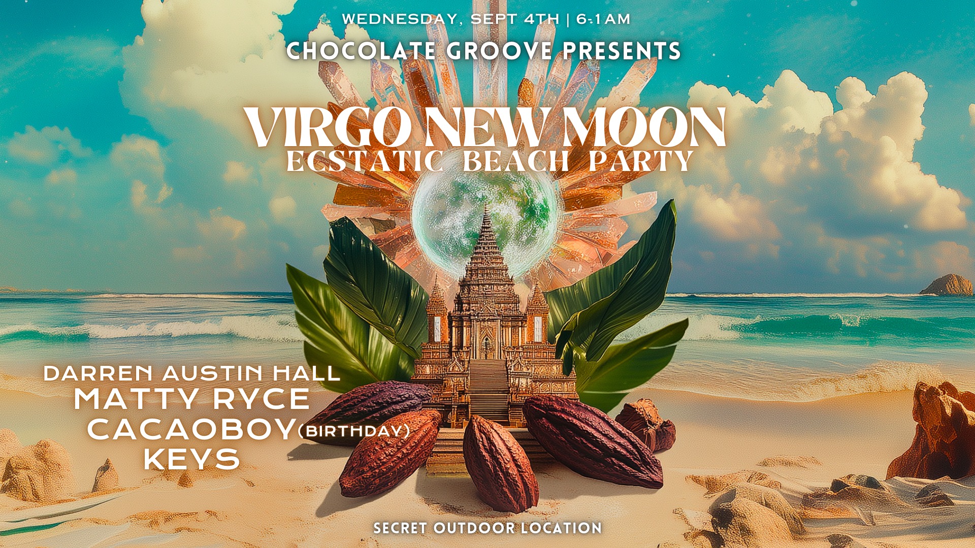 Chocolate Groove - VIRGO NEW MOON ECSTATIC BEACH PARTY