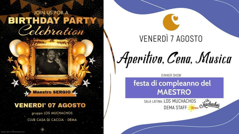Festa di Compleanno del Maestro - Venerdì Latino - Dema