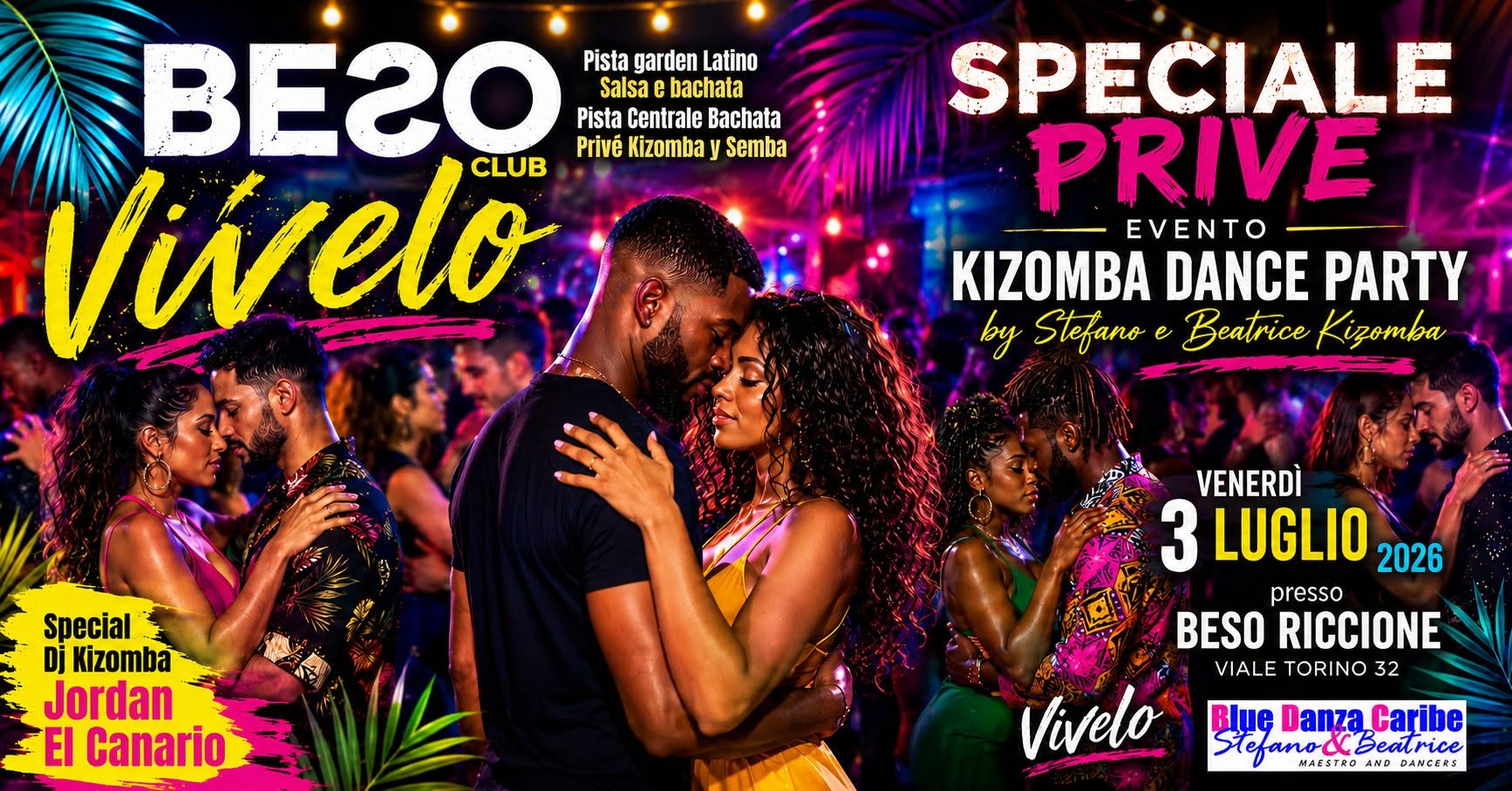Venerdì 3 Luglio_Beso Riccione_3 piste_Special Privè Kizomba Dance Party