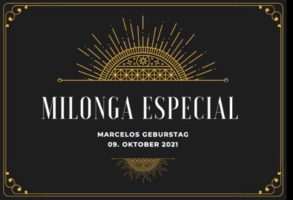 Milonga Especial, Marcelos Geburtstag