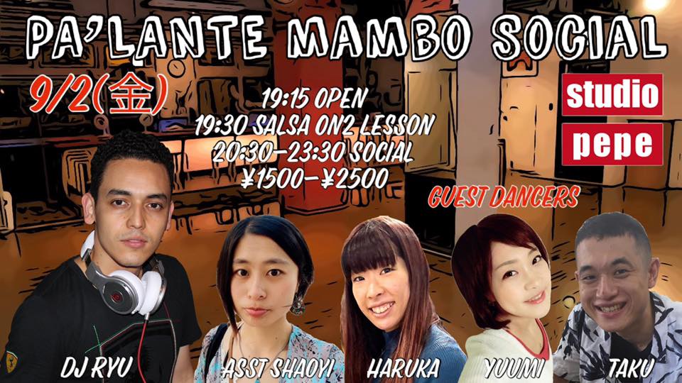 9 2(金) PA’LANTE MAMBO SOCIAL