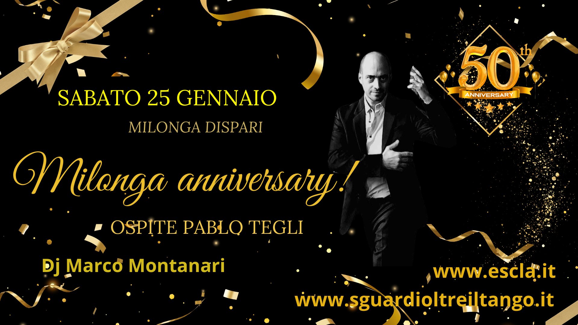 Milonga Anniversary!!! Ospite Pablo Tegli! Dj Marco Montanari!