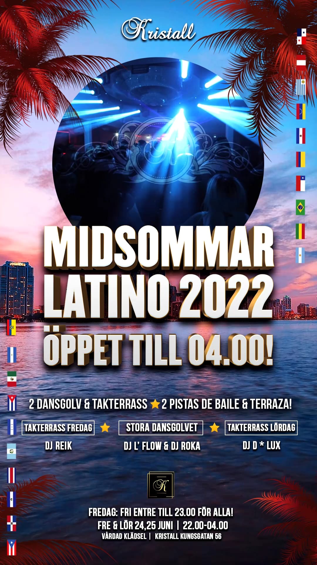 Officiella Midsommarlatino festen! Fri entre till 23.00 & Öppet till 04.00 (se info)