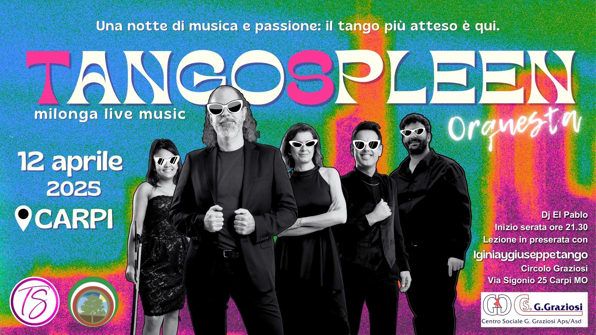 TANGO SPLEEN Orquesta dal vivo a CARPI - Gran Milonga al GRAZIOSI!