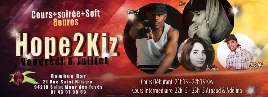 Hope 2 Kiz Présente Last Evening Dj Sohks