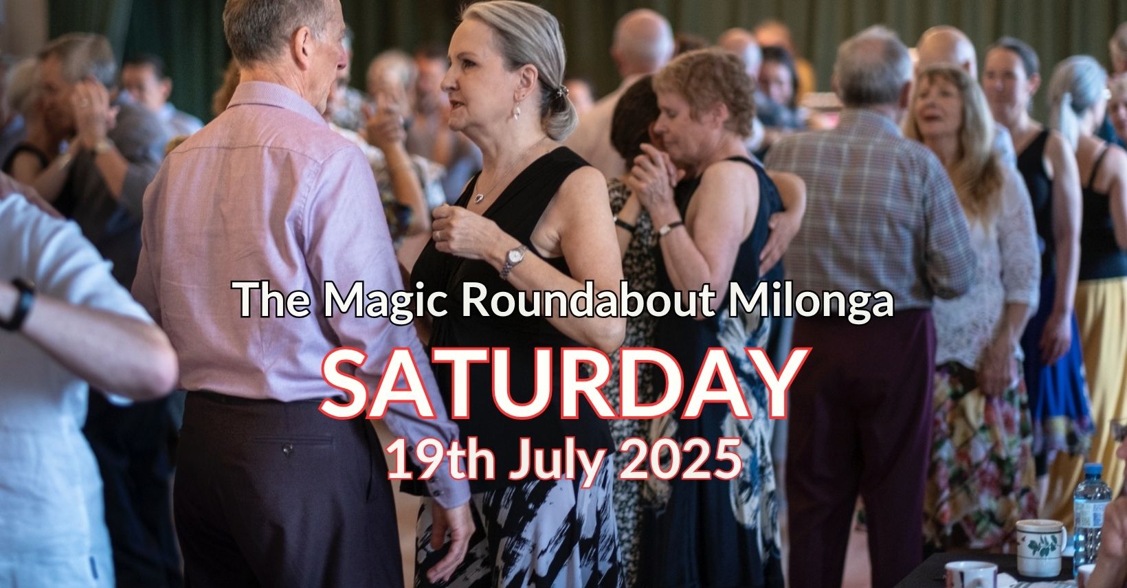 The Magic Roundabout Milonga ✮ Saturday 19 July 2025