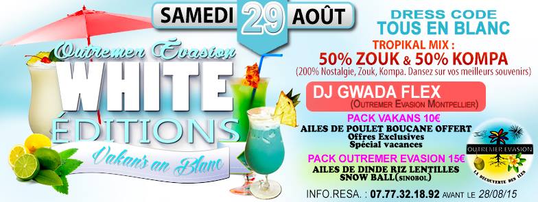 CE SOIR SOIREE ANTILLAISE A MONTPELLIER★☆ ZOUK VAKANS EN BLANC★☆ 50% ZOUK 50% KOMPA