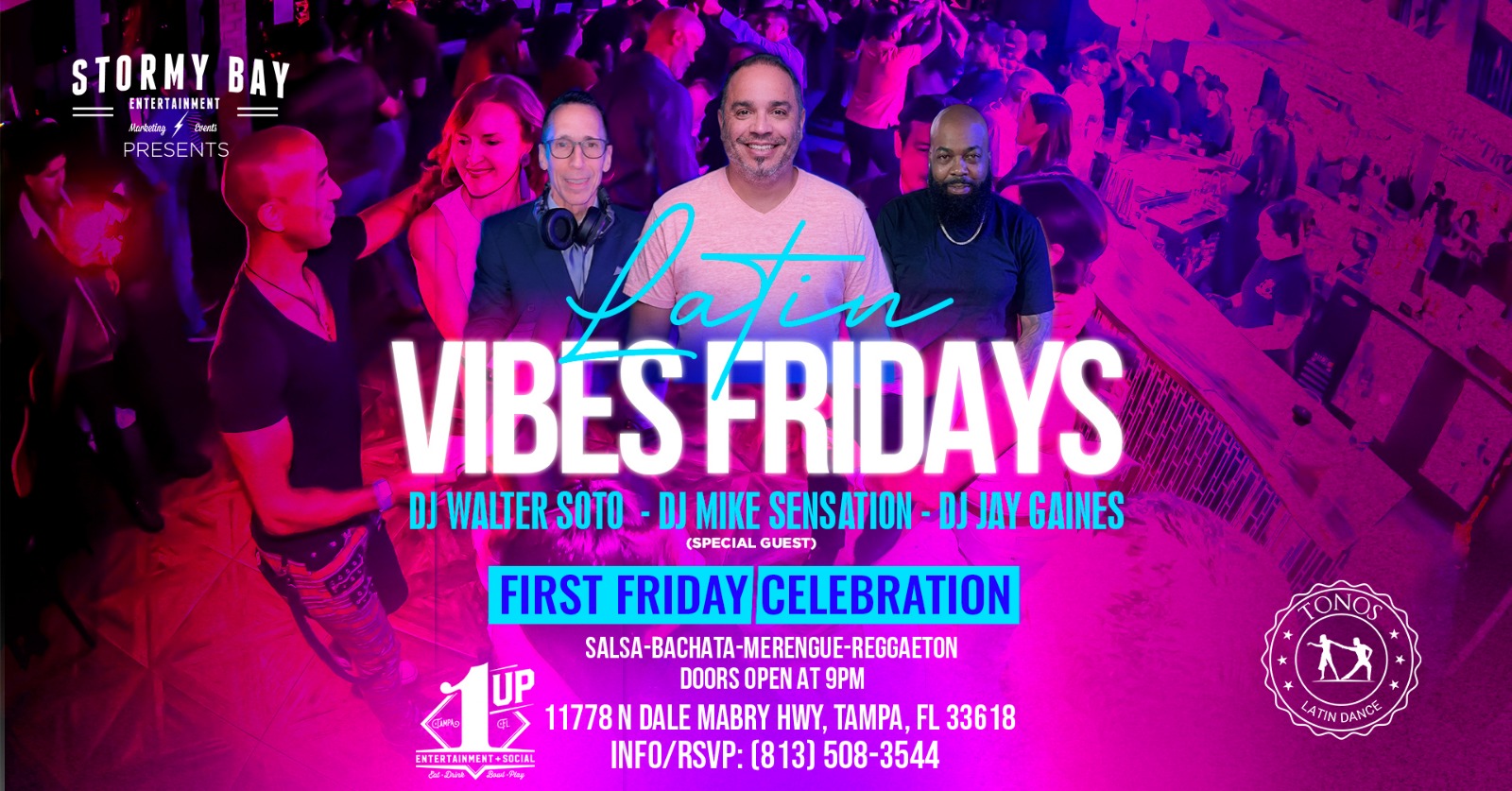 Latin Vibes Fridays- First Friday Celebration Latin Night at 1UP